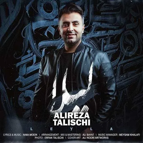 Alireza Talischi Leyla